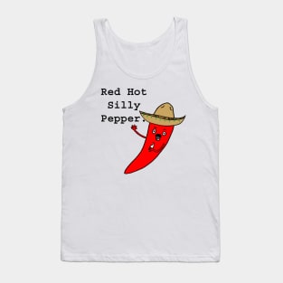 Red Hot Silly Pepper. Tank Top